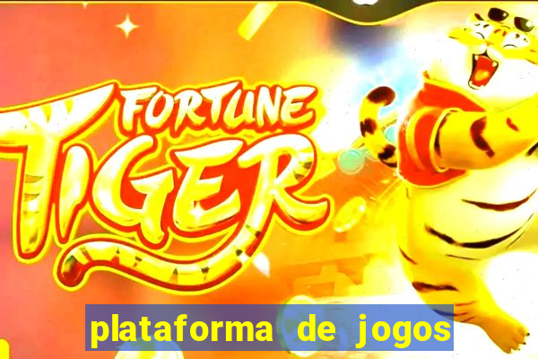 plataforma de jogos de ganhar dinheiro